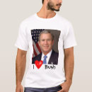 Search for george w bush tshirts President