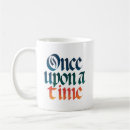 Search for once upon a time mugs Fairytale