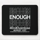 Search for enough is enough mousepads Overdose