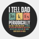 Search for chemistry joke stickers Dad jokes