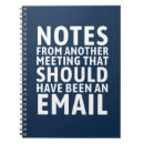 Search for funny meeting notebooks Sarcasm