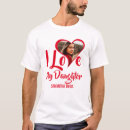 Search for i love my daughter tshirts Heart