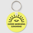 Search for good morning key rings Sunshine