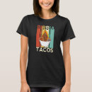 Search for beef stew tshirts Tacos