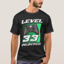 Search for 33rd birthday tshirts Gaming