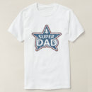 Search for super dad tshirts Greatest