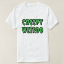 Search for creepy tshirts Unique
