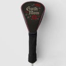 Search for gothic golf equipment Flowers