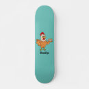 Search for chicken skateboards Fowl