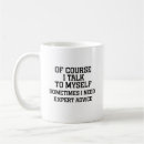 Search for talk to myself mugs Birthday