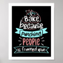 Search for funny baking posters Pastry chef