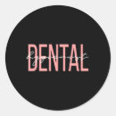 Search for procedure stickers Dental assistant