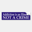 Search for addiction bumper stickers Drug