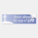 Search for way of life bumper stickers Faith