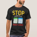 Search for bingo card tshirts Humour