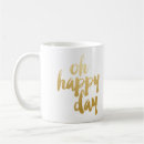 Search for oh happy day mugs Modern