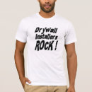 Search for drywall tshirts Profession