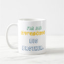 Search for best big brother mugs Birthday