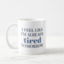 Search for tired mugs Sleep