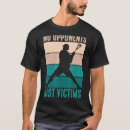 Search for opponents tshirts Just