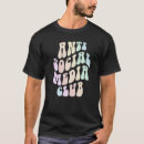 Search for anti social media tshirts Groovy