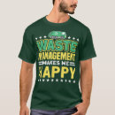Search for waste management tshirts Humour