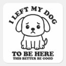 Search for good dog stickers Humour