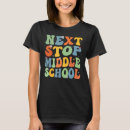 Search for middle school graduation tshirts Stop
