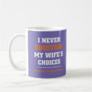 Search for funny marriage quotes mugs Wife