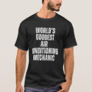 Search for air conditioning tshirts Mechanic