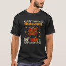 Search for stuffed turkey tshirts Fall