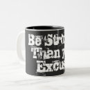 Search for no excuses mugs Inspirational