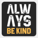 Search for always be kind stickers Motivation