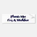 Search for welding bumper stickers Welder