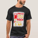 Search for gas prices tshirts Biden