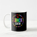 Search for lunch lady mugs Crew