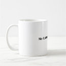 Search for no no workee coffee mugs Espresso