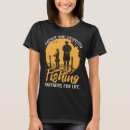 Search for fishing tshirts Father