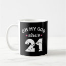 Search for 21 year mugs 21st birthday party