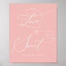 Search for love is sweet sign posters Dessert bar