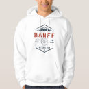 Search for banff national park hoodies Alberta