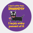 Search for insanity stickers Psycho