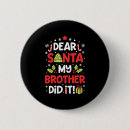 Search for funny brother badges Santa