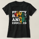 Search for educated black tshirts Black history month
