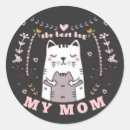 Search for funny cat sayings stickers Mom