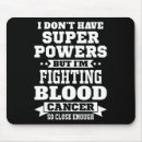 Search for ms awareness mousepads Kidney cancer awareness