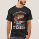 Search for fast fish tshirts Fishing