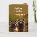 Search for raccoon birthday cards Friend