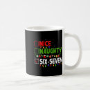 Search for naughty is the new nice mugs Meme