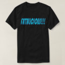Search for no fat chicks tshirts Bbw